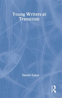 bokomslag Young Writers at Transition