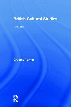 Graeme Turner - British Cultural Studies, Inbunden