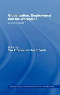 bokomslag Globalization, Employment and the Workplace