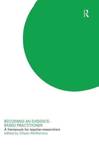 Olwen McNamara, Olwen Mcnamara - Becoming an Evidence-based Practitioner, Häftad