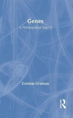 Gordon Graham - Genes: A Philosophical Inquiry, Inbunden