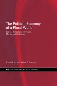 bokomslag The Political Economy of a Plural World