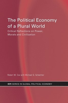 bokomslag The Political Economy of a Plural World