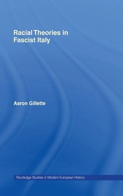 Racial Theories in Fascist Italy
