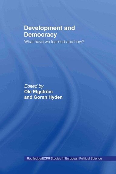 Ole Elgström, Goran Hyden - Development and Democracy, Inbunden
