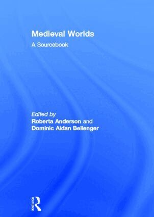 Roberta Anderson, Dominic Bellenger - Medieval Worlds, Inbunden