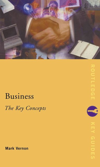 bokomslag Business: The Key Concepts