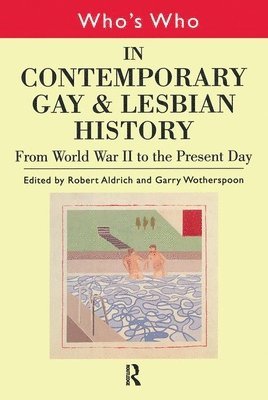 Who's Who In Contemporary Gay And Lesbian History 1