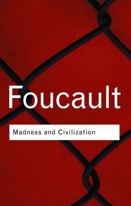 Michel Foucault - Madness and Civilization, Häftad