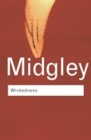Mary Midgley, Dr Mary Midgley - Wickedness, Häftad