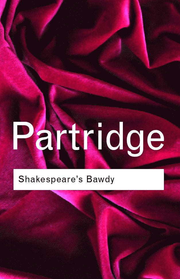 Shakespeare's Bawdy 1