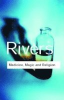 Medicine, Magic and Religion 1