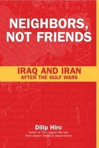 bokomslag Neighbors, Not Friends