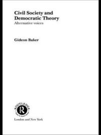 bokomslag Civil Society and Democratic Theory