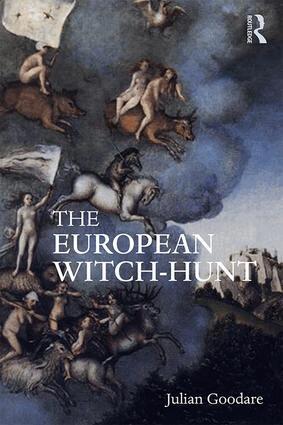 Julian Goodare - European Witch-Hunt, Inbunden