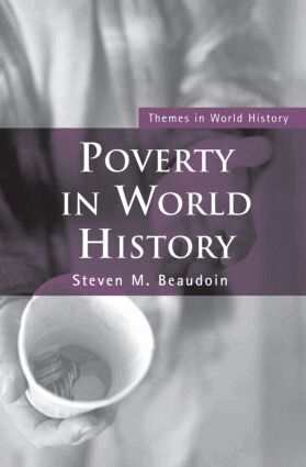 Steven M. Beaudoin - Poverty in World History, Häftad