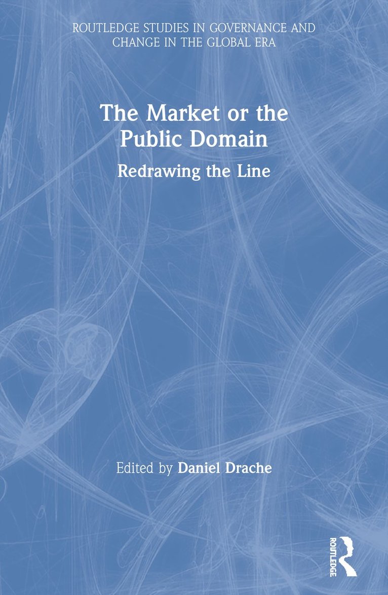 The Market or the Public Domain 1