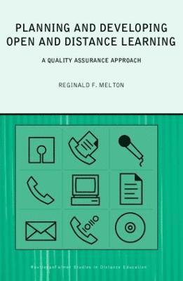 Reginald F. Melton - Planning and Developing Open and Distance Learning, Häftad