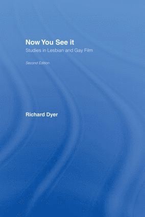 Richard Dyer - Now You See It, Inbunden