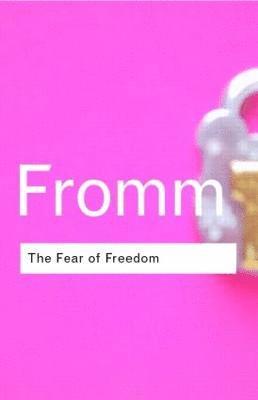 Erich Fromm - Fear of Freedom, Inbunden
