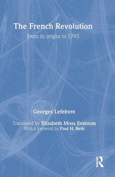 Georges Lefebvre - French Revolution, Inbunden