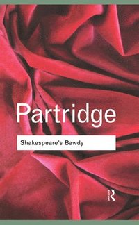 bokomslag Shakespeare's Bawdy