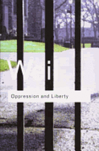 bokomslag Oppression And Liberty