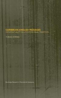 bokomslag Caribbean-English Passages