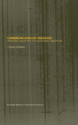 Tobias Doring - Caribbean-English Passages, Inbunden