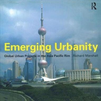 bokomslag Emerging Urbanity