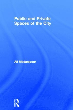 Public and Private Spaces of the City 1