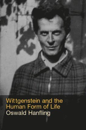 bokomslag Wittgenstein and the Human Form of Life