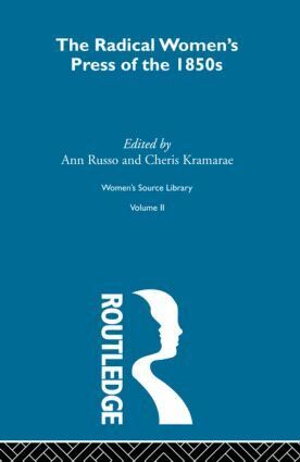 Cheris Kramarae, Ann Russo, Ann Russo, Cherise Kramarae - Radical Women's Press of the 1850's, Inbunden