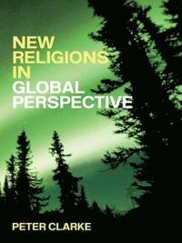 bokomslag New Religions in Global Perspective