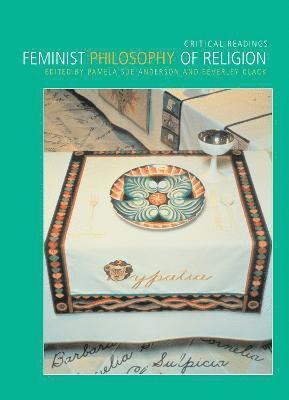 bokomslag Feminist Philosophy of Religion