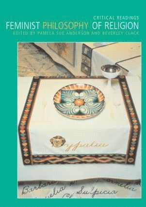 bokomslag Feminist Philosophy of Religion