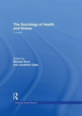 The Sociology of Health and Illness 1