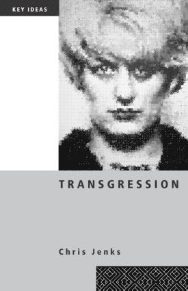 Chris Jenks - Transgression, Häftad