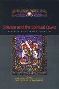 bokomslag Science and the Spiritual Quest