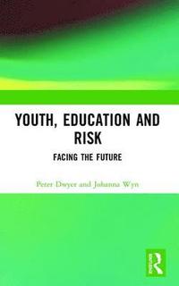 bokomslag Youth, Education and Risk