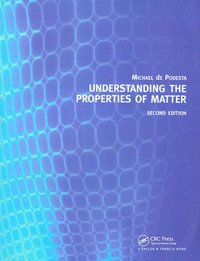 bokomslag Understanding the Properties of Matter