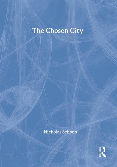 bokomslag Chosen City
