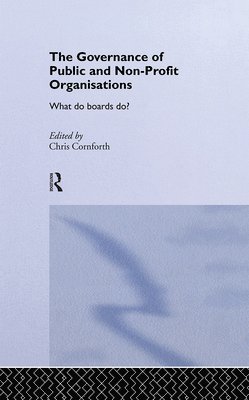 The Governance of Public and Non-Profit Organizations 1