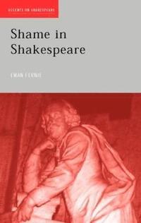 bokomslag Shame in Shakespeare