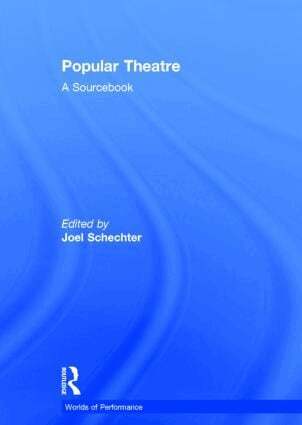 Joel Schechter - Popular Theatre, Inbunden