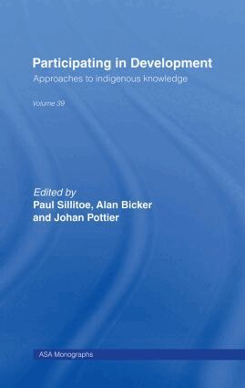 Alan Bicker, Johan Pottier, Paul Sillitoe - Participating in Development, Inbunden