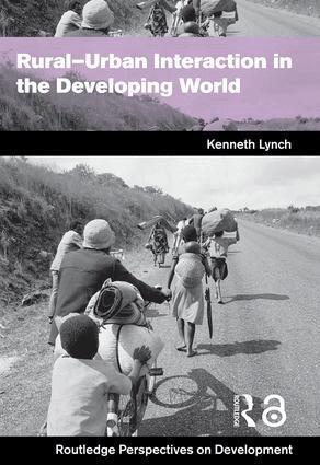 Kenny Lynch - Rural-Urban Interaction in the Developing World, Inbunden