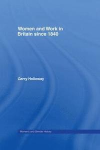 bokomslag Women and Work in Britain since 1840