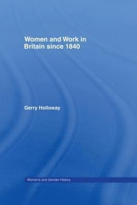 bokomslag Women and Work in Britain since 1840