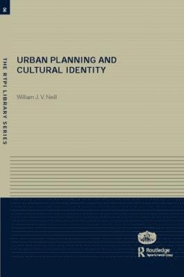 Urban Planning and Cultural Identity 1